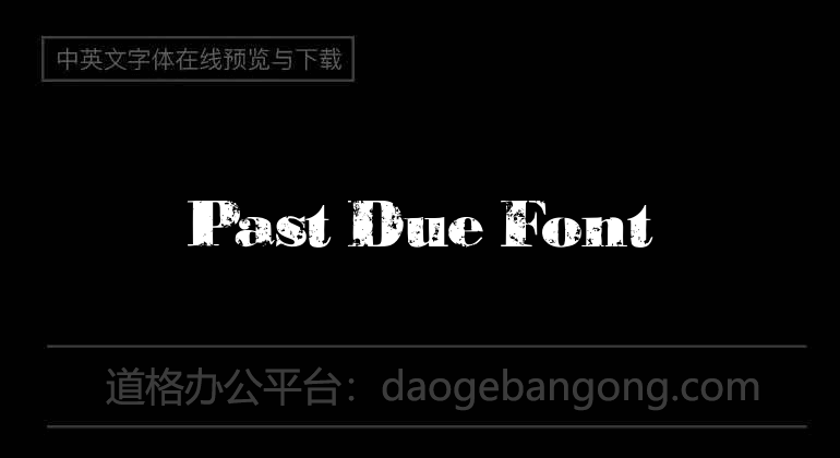 Past Due Font