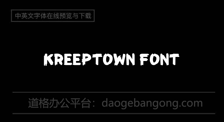 KreepTown Font