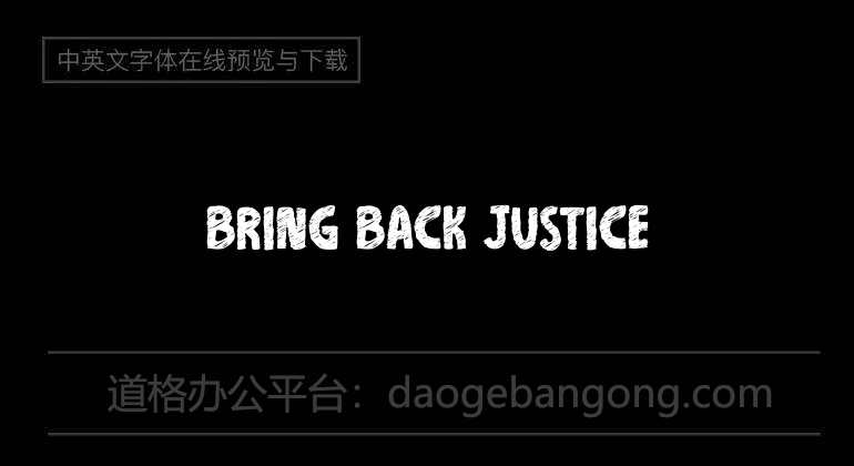 Bring Back Justice
