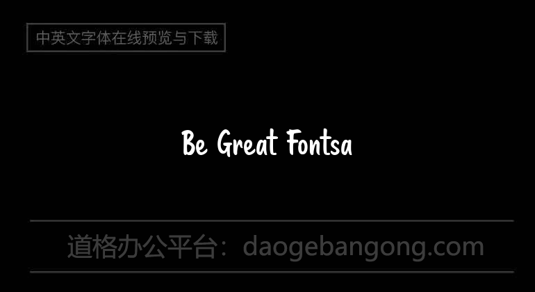 Be Great Fontsa