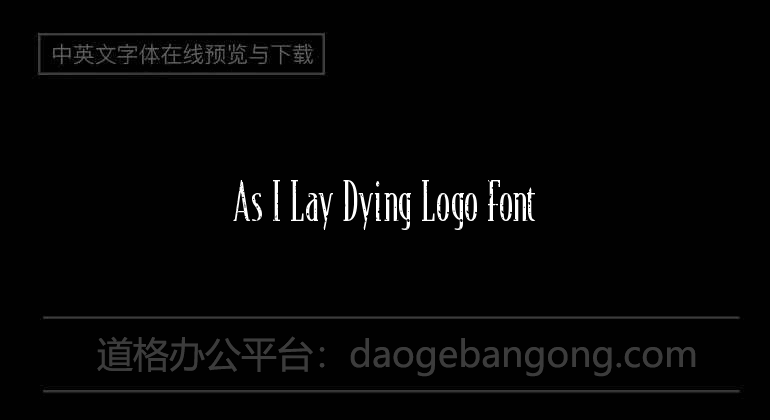 As I Lay Dying Logo Font