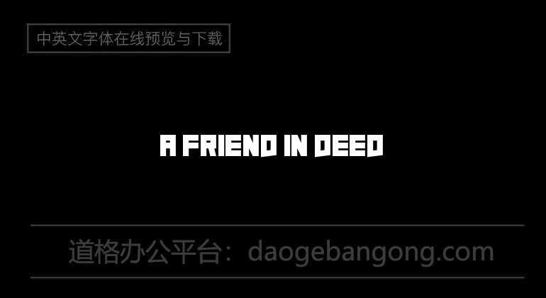 A Friend In Deed