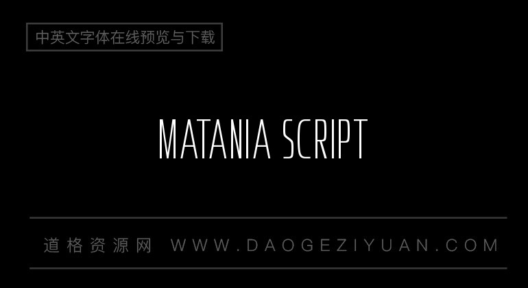 Matania Script