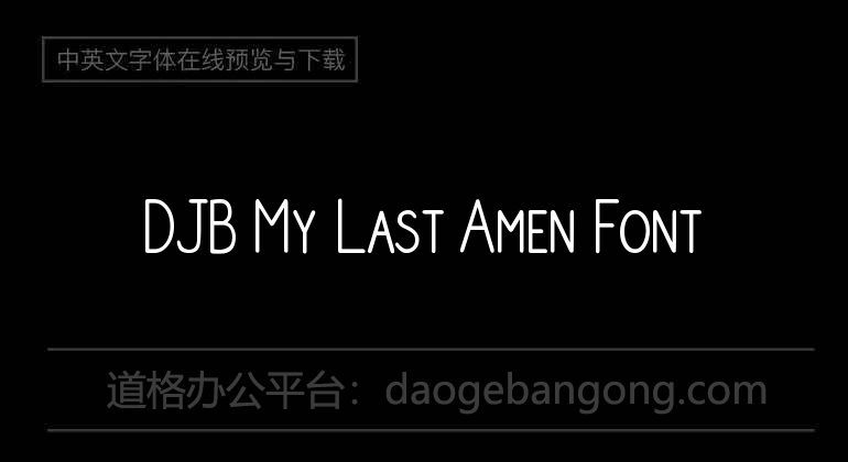 DJB My Last Amen Font
