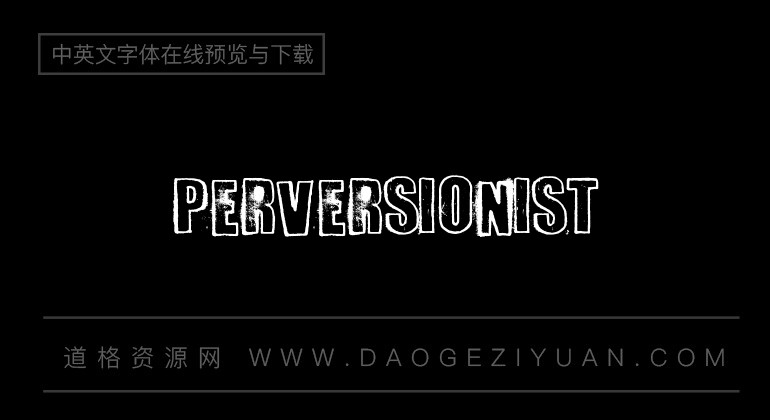 Perversionist