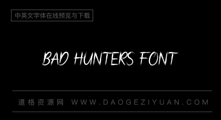 Bad Hunters Font