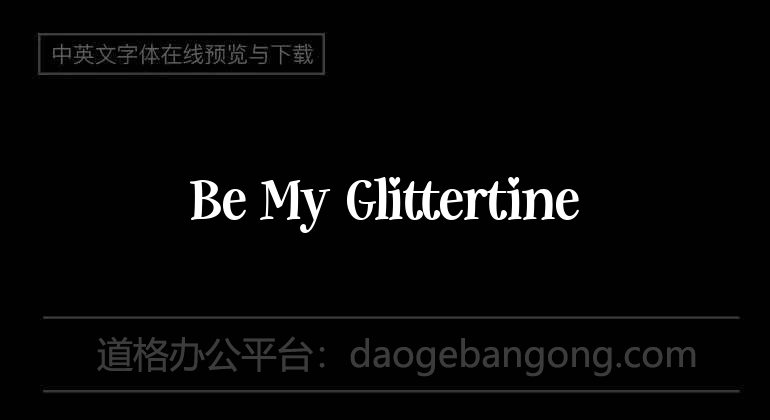 Be My Glittertine