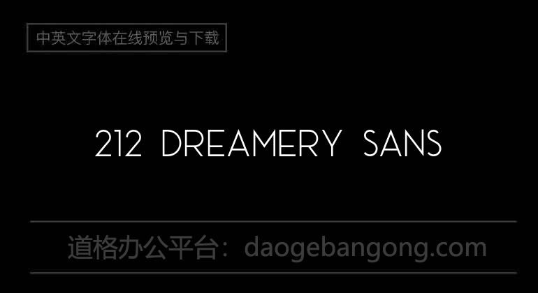 212 Dreamery Sans