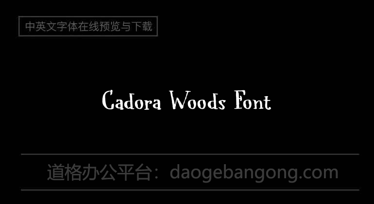 Cadora Woods Font
