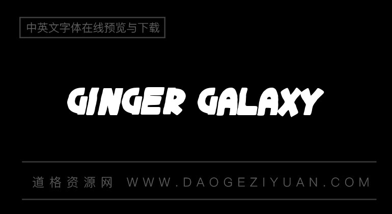ginger galaxy-英文字体免费字体下载大全-道格资源