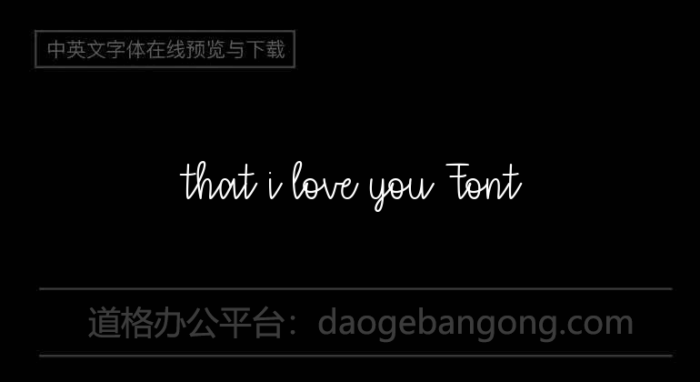 that i love you Font