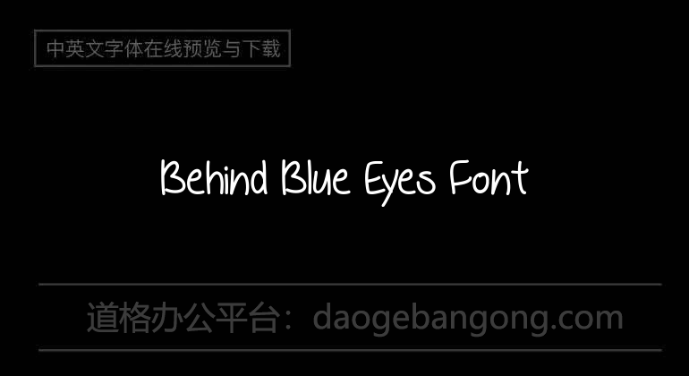 Behind Blue Eyes Font