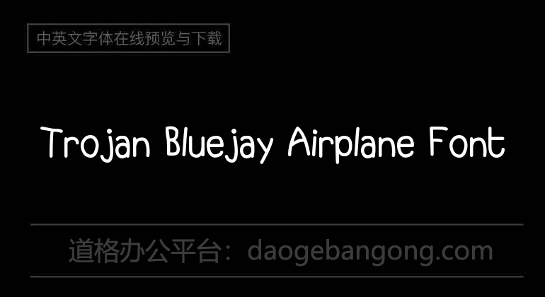 Trojan Bluejay Airplane Font