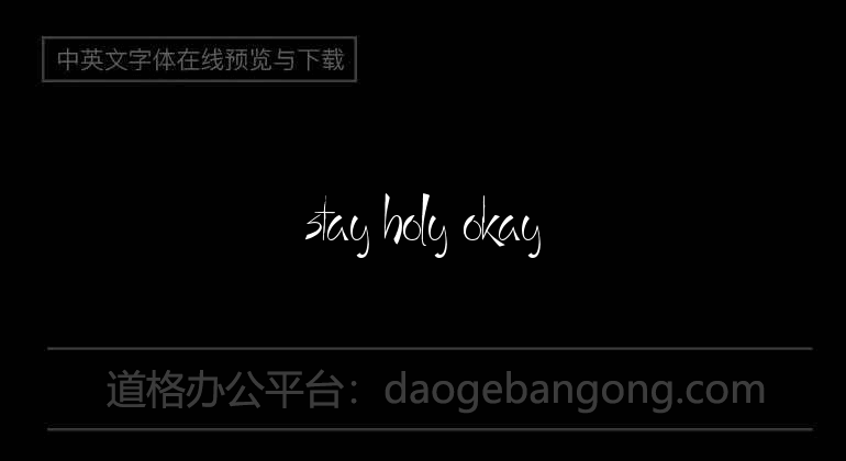 Stay Holy Okay