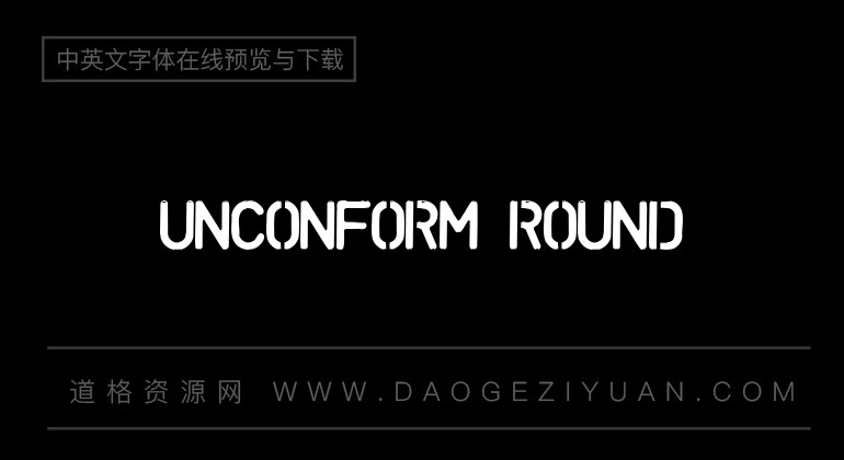 Unconform Round