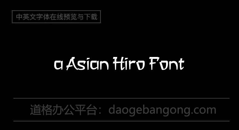 a Asian Hiro Font