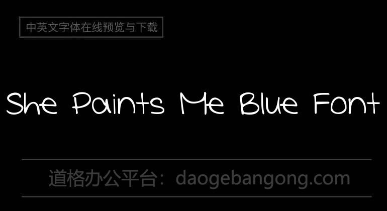 She Paints Me Blue Font