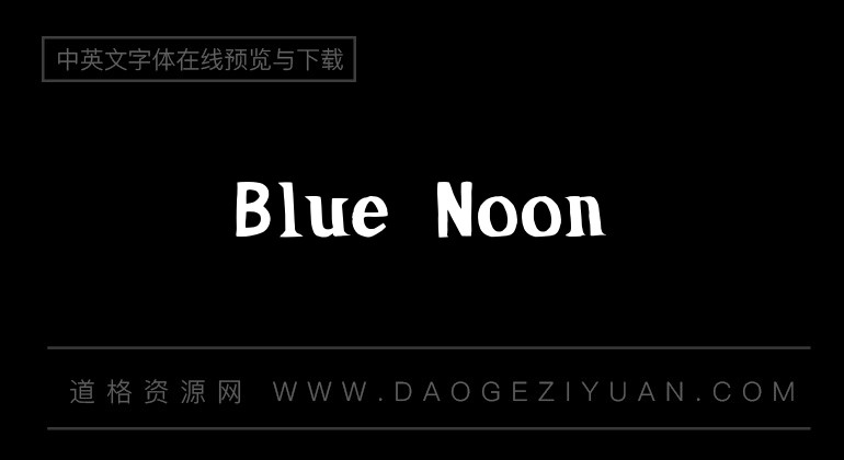 Blue Noon