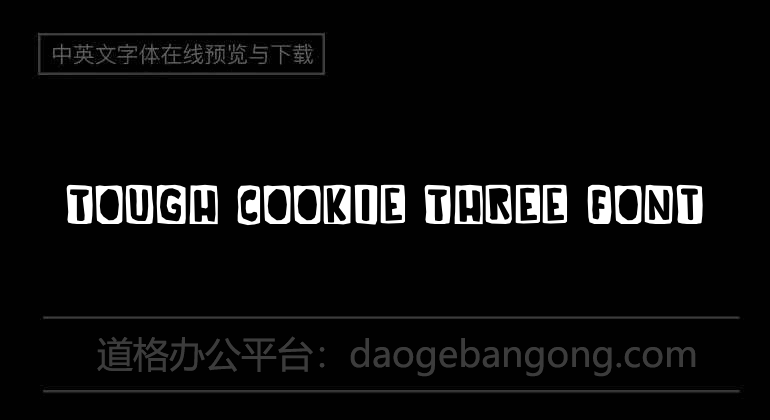 Tough Cookie Three Font