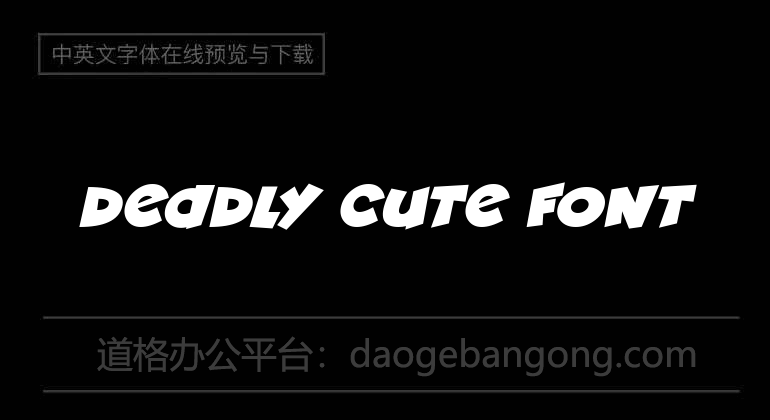 Deadly Cute Font