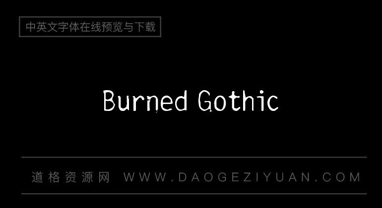 Burned Gothic