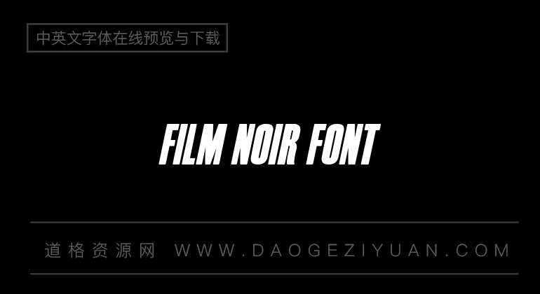 Film Noir Font