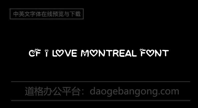 CF I love Montreal Font