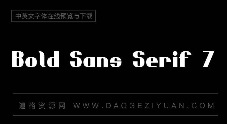 Bold Sans Serif 7