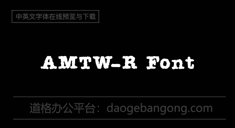 AMTW-R Font