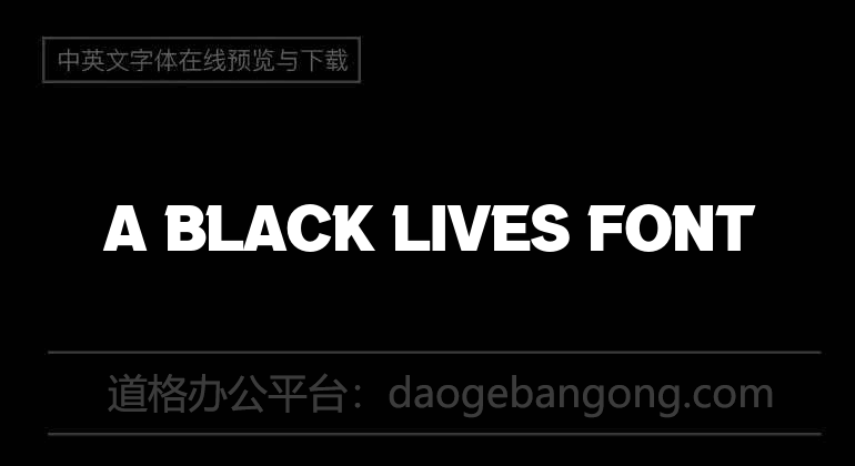 a Black Lives Font