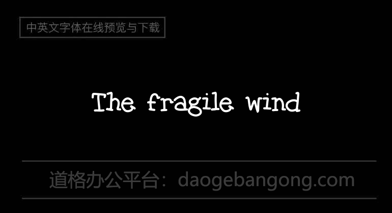 The fragile wind