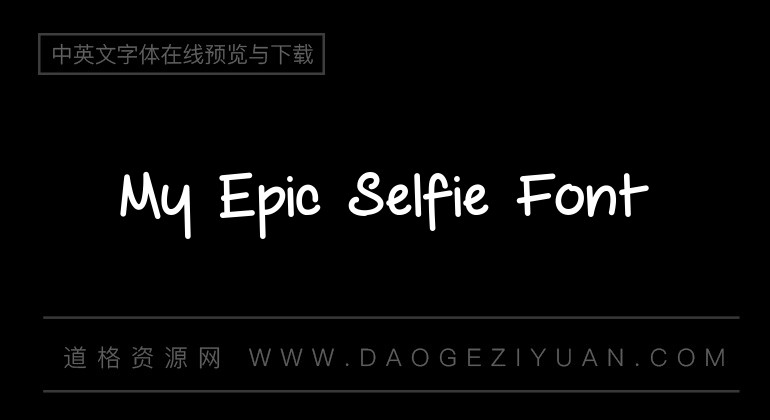 My Epic Selfie Font