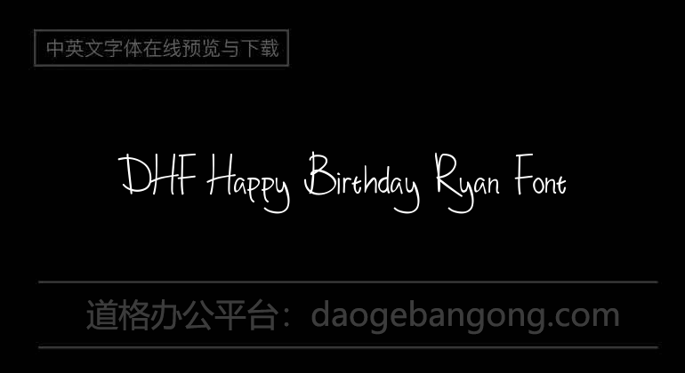 DHF Happy Birthday Ryan Font