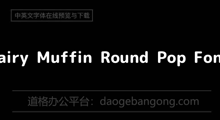 Fairy Muffin Round Pop Font