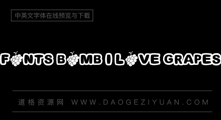 Fonts Bomb I love grapes