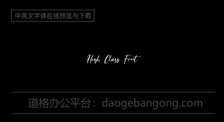 High Class Font