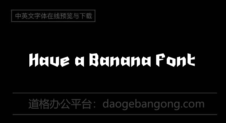 Have a Banana Font