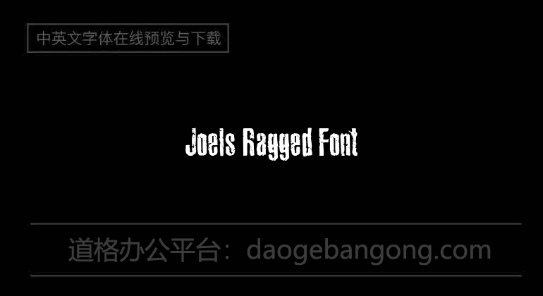 Joels Ragged Font