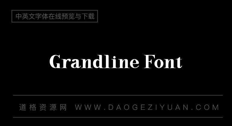 Grandline Font