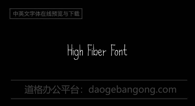 High Fiber Font