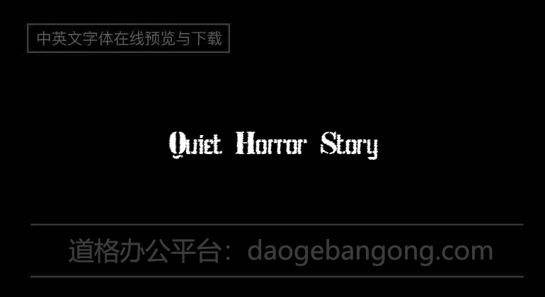 Quiet Horror Story