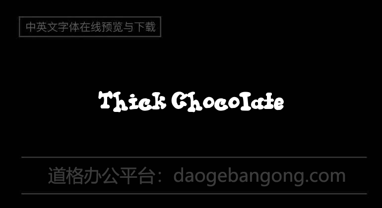 Thick Chocolate