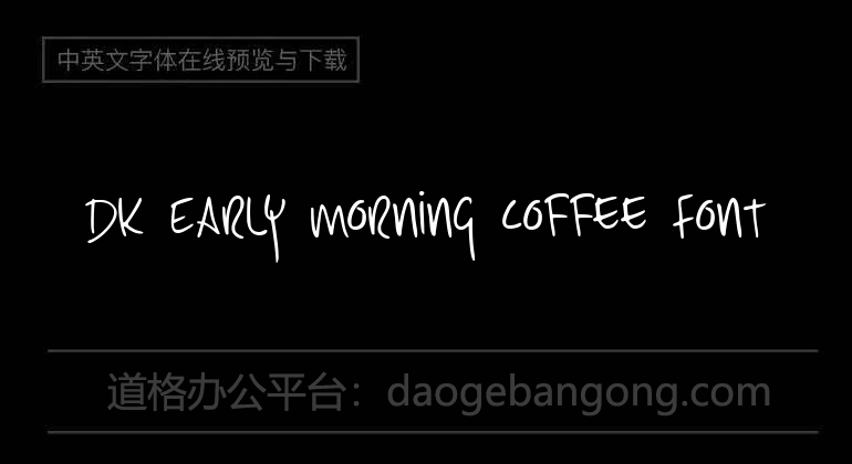 DK Early Morning Coffee Font