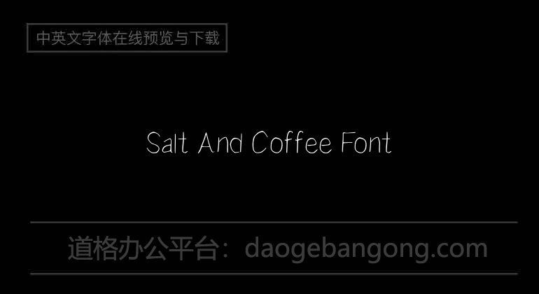 Salt And Coffee Font