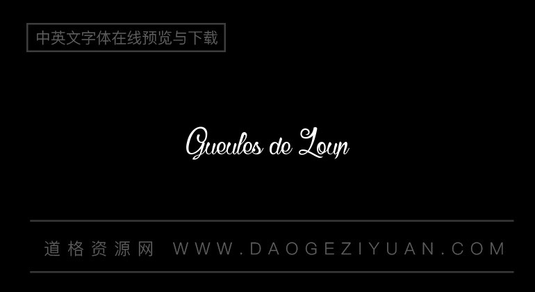 Gueules de Loup