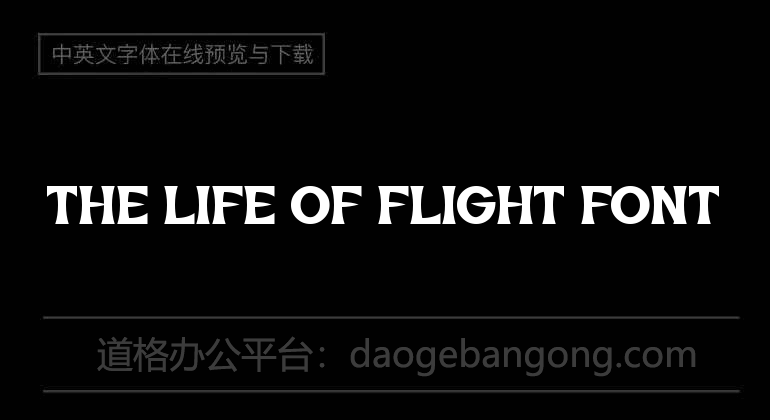 The Life of Flight Font
