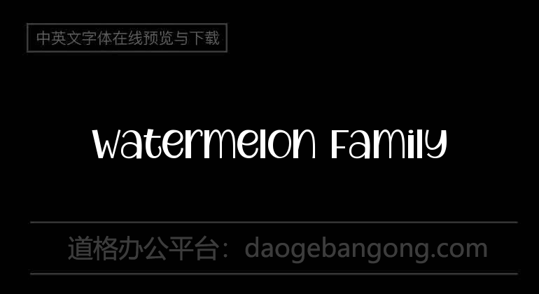 Watermelon Family