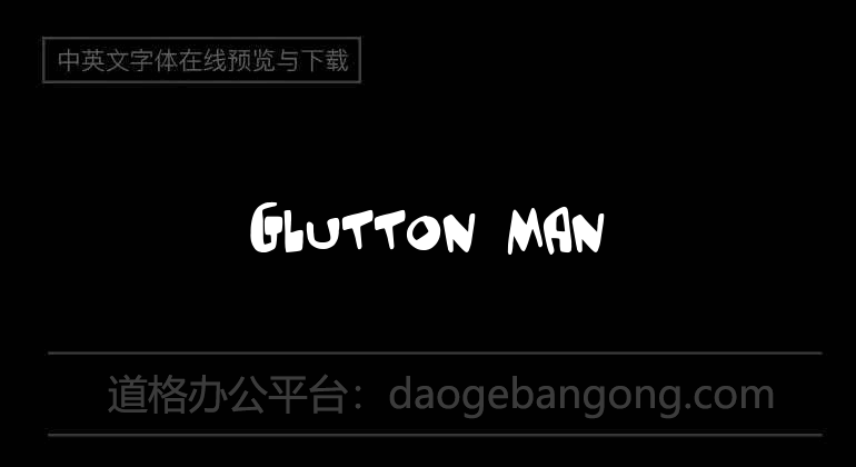 Glutton Man