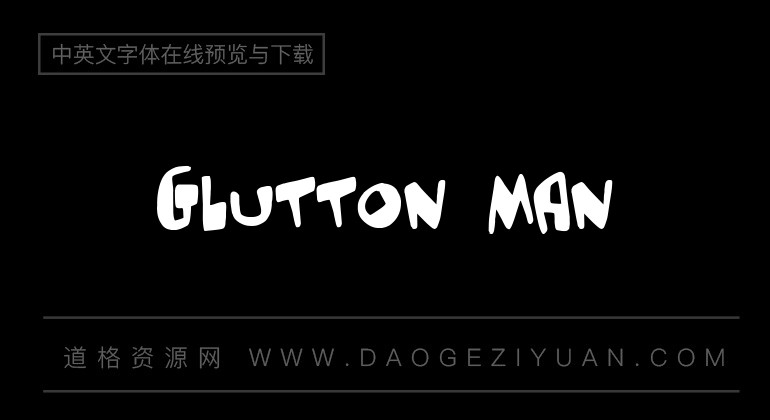 Glutton Man