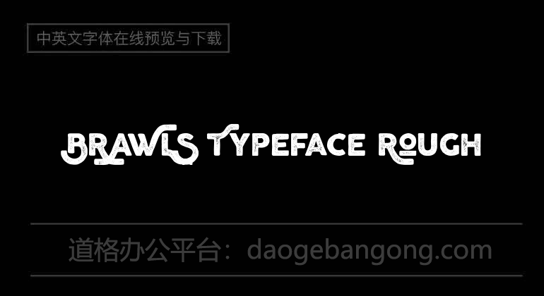BRAWLS Typeface Rough
